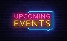 neon pink and yellow words saying 'upcoming events' in front of a blue chat bubble