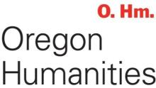 text reading Oregon Humanities with O. Hm. in the upper right